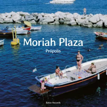 Moriah Plaza: Propolis