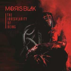 Album Moris Blak: The Irregularity Of Being