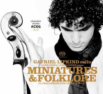 Album Moritz Moszkowski: Gavriel Lipkind - Miniatures & Folklore