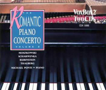 Moritz Moszkowski: The Romantic Piano Concerto Vol.3