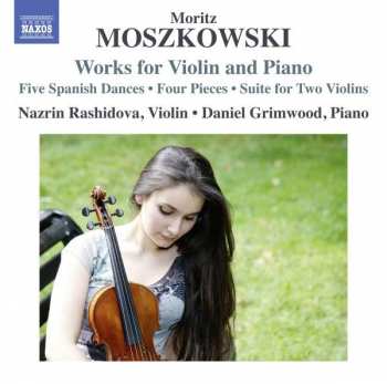 Album Moritz Moszkowski: Works For Violin And Piano
