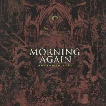 Album Morning Again: Borrowed Time