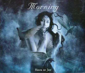 Morning: Hour Of Joy