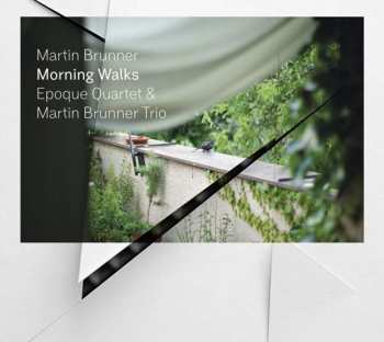 Album Martin Brunner: Morning Walks