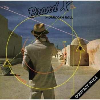 Album Brand X: Moroccan Roll