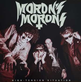 Album Moron's Morons: High-Tension Situation