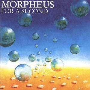Album Morpheus: For A Second
