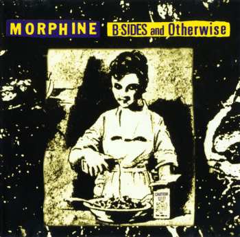 Album Morphine: B-Sides And Otherwise