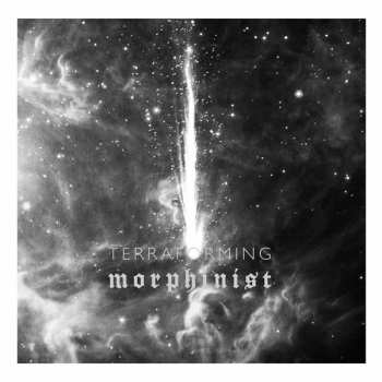 Album Morphinist: Terraforming