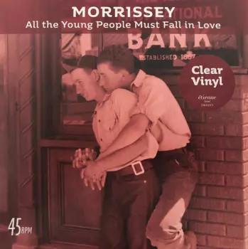 Morrissey: All The Young People Must Fall In Love