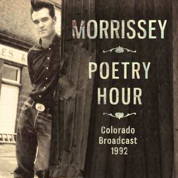 CD Morrissey: Poetry Hour (Colorado Broadcast 1992) 421761