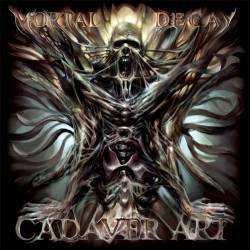 Album Mortal Decay: Cadaver Art