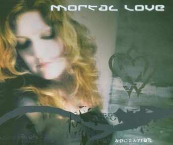 Album Mortal Love: Adoration