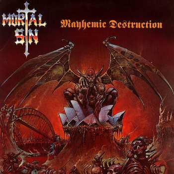 Album Mortal Sin: Mayhemic Destruction