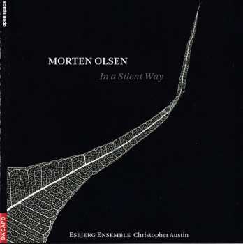 Album Morten Olsen: In A Silent Way