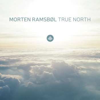 CD Morten Ramsbøl: True North 495517