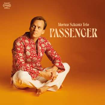 Album Morten Schantz Trio: Passenger