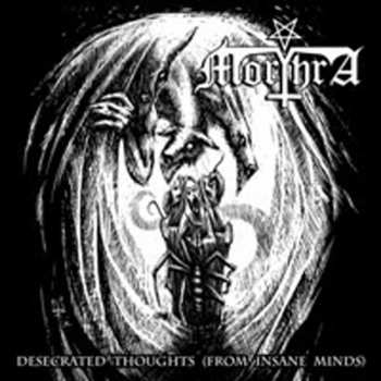 Album Morthra: Desecrated Thoughts (From Insane Minds)