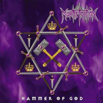 LP Mortification: Hammer Of God 132139