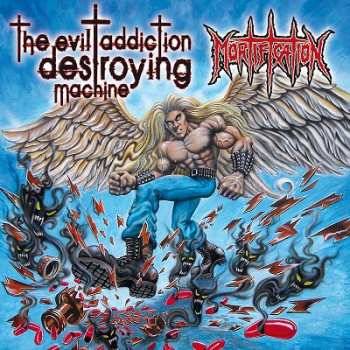 LP Mortification: The Evil Addiction Destroying Machine LTD 378858