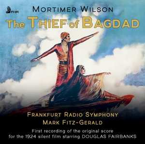 Album Mortimer Wilson: Thief Of Bagdad