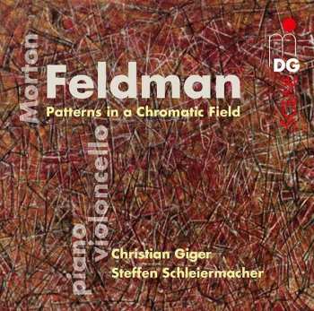 CD Morton Feldman: Patterns In A Chromatic Field 482406