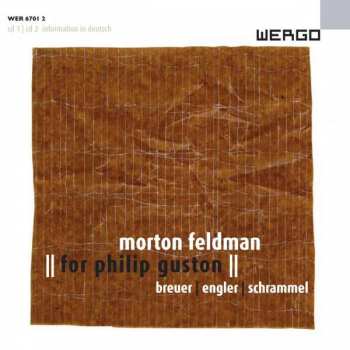Album Morton Feldman: For Philip Guston