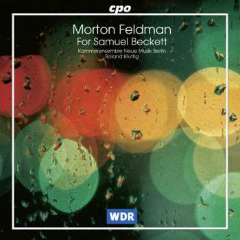 Album Morton Feldman: For Samuel Beckett