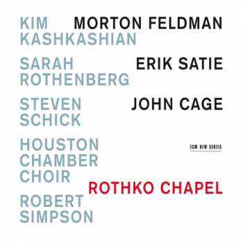 Album Morton Feldman: Rothko Chapel