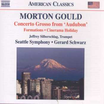 Album Morton Gould: The Music Of Morton Gould