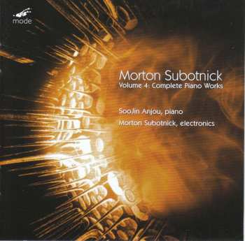Album Morton Subotnick: Morton Subotnick Vol.4 - Klavierwerke