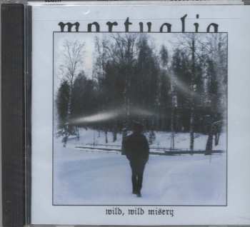 CD Mortualia: Wild, Wild Misery 40433