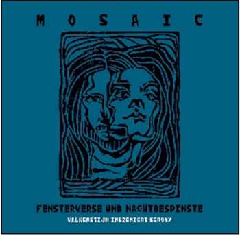 Album Mosaic: Fensterverse Und Nachtgespinste