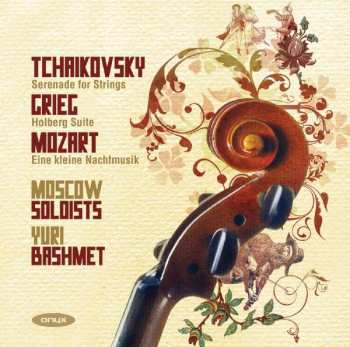 Album Moscow Soloists: Serenade for Strings, Holberg Suite, Eine Kleine Nachtmusik