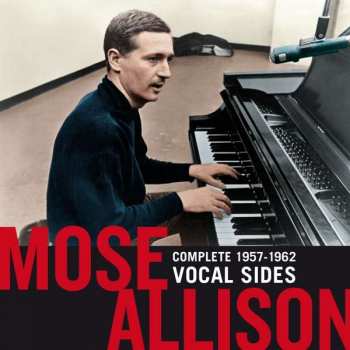 Album Mose Allison: Complete Vocal Sides 1957 -1962
