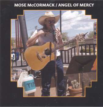 Album Mose McCormack: Angel Of Mercy