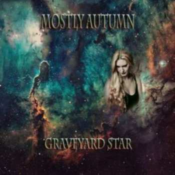 Album Mostly Autumn: Graveyard Star