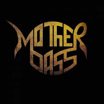 Album Mother Bass: Mother Bass