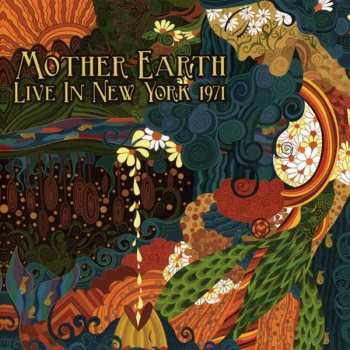 Mother Earth: Live In New York 1971
