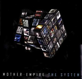 Album Mother Empire: The System