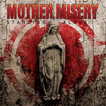 Album Mother Misery: Standing Alone