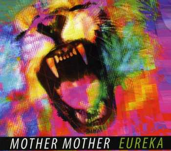 CD Mother Mother: Eureka