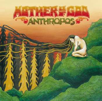 Album Mother Of God: Anthropos