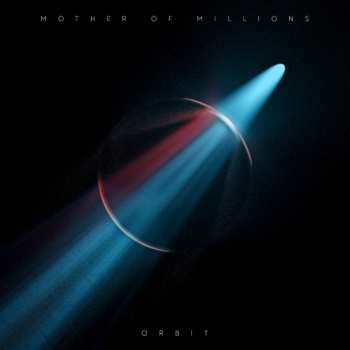 Album Mother Of Millions: Orbit