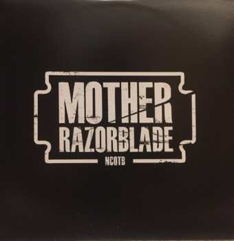 Album Mother Razorblade: NCOTB