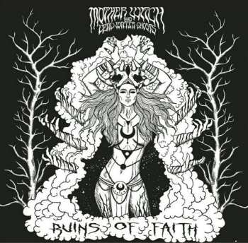 Album Mother Witch & Dead Water Ghosts: Ruins Of Faith