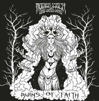 LP Mother Witch & Dead Water Ghosts: Ruins Of Faith 464924