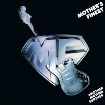 Mother's Finest: Another Mother Further