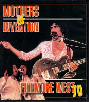 Album The Mothers: Fillmore West '70