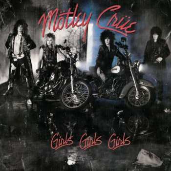 LP Mötley Crüe: Girls, Girls, Girls 415861
